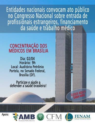Concentração dos Médicos em Brasília - Audiência Pública Cremers, Fenam e AMB