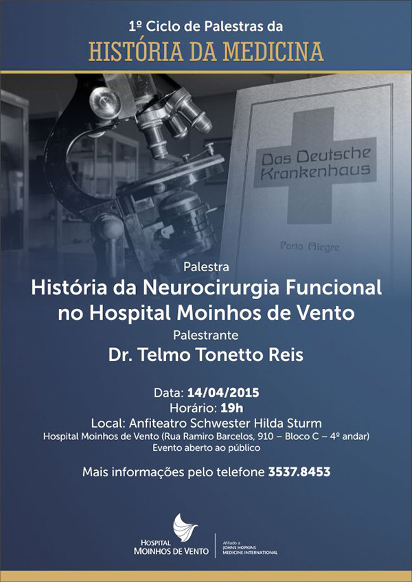 Ciclo de palestras da historia da medicina inicia no Hospital Moinhos de Vento copy