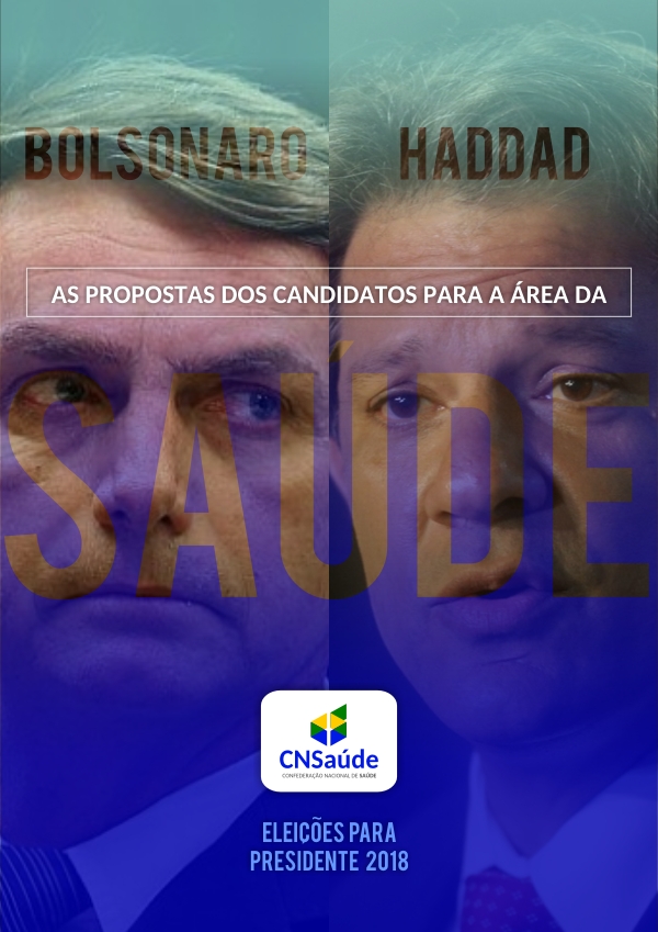 CNSaude_Bolsonaro_Haddad_Propostas_Saude_IMAGEM_SITE