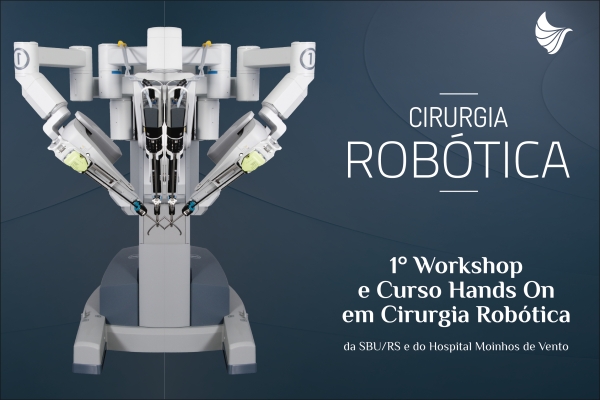 Workshop em Cirurgia Robótica Hospital Moinhos de Vento Porto Alegre