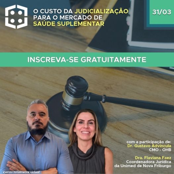 Webinar apresenta soluções para reduzir a judicialização na saúde suplementar_