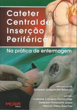 CCIP - Catéter Central de Inserção Periférica na Prática de Enfermagem