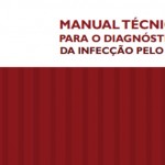 Ministério da Saúde lança o Manual Técnico para o Diagnóstico do HIV