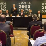 Transparência, diálogo e integração marcam o Desafios da Saúde 2015