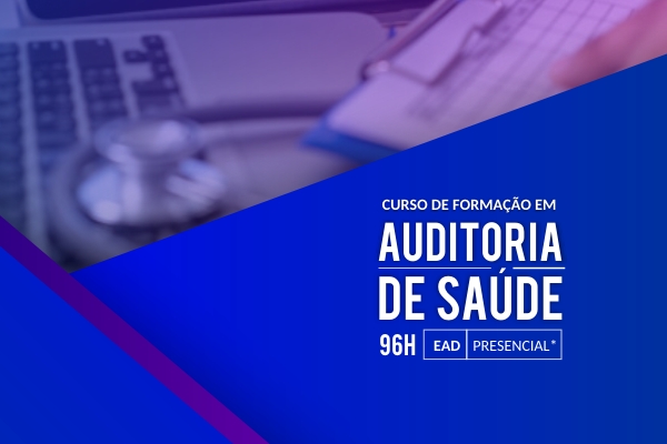 FASAÚDE lança EAD em Auditoria da Saúde com professores de referência no mercado nacional