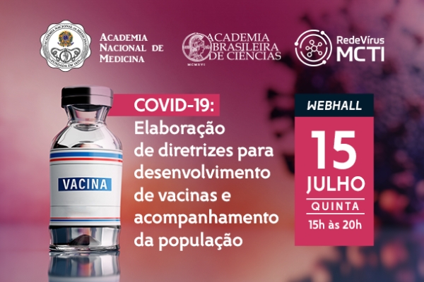 Covid-19 elaboração de diretrizes para o desenvolvimento de vacinas e acompanhamento da população