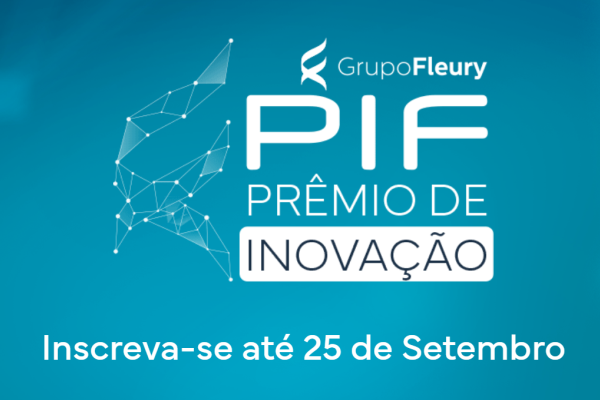 Grupo Fleury abre inscrições para 8ª edição do Prêmio de Inovação