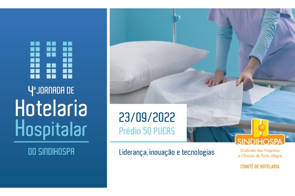 Jornada discute inovação e tecnologias na hotelaria hospitalar em Porto Alegre
