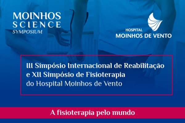 Simpósio de Reabilitação e de Fisioterapia do Hospital Moinhos terá foco em experiências internacionais