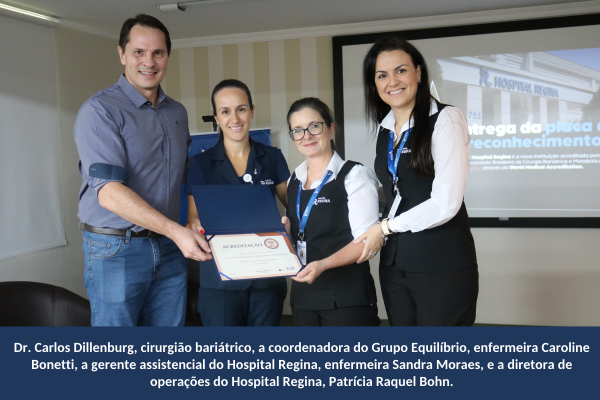 Hospital Regina recebe acreditação em cirurgia bariátrica e metabólica 