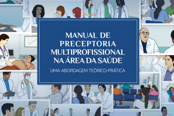 Hospital Moinhos de Vento lança manual de preceptoria na área da saúde