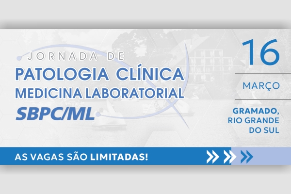 Gramado sediará Jornada de Patologia Clínica Medicina Laboratorial da SBPC ML em março