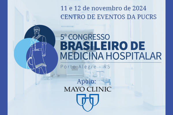 Congresso da SOBRAMH terá palestrantes da Mayo Clinic