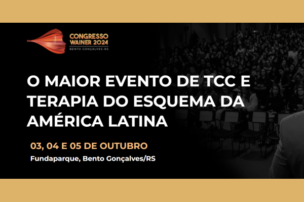 RS sediará o maior evento sobre Terapia Cognitivo-Comportamental e Terapia de Esquema da América Latina