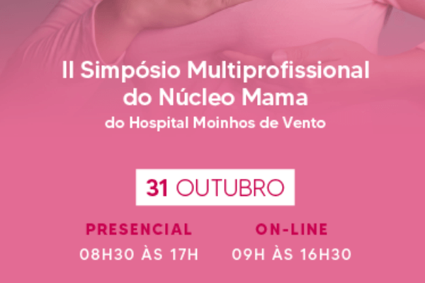 Hospital Moinhos promove simpósio multiprofissional sobre câncer de mama