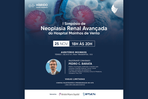 Hospital Moinhos de Vento promove I Simpósio de Neoplasia Renal Avançada