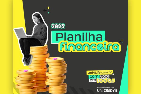 Uni4Life lança Planilha Financeira para apoiar a organização das finanças em 2025