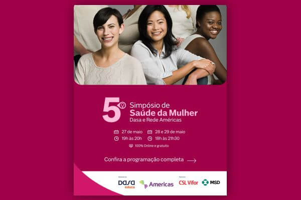 Dasa e Rede Américas promovem 5º Simpósio de Saúde da Mulher 2025