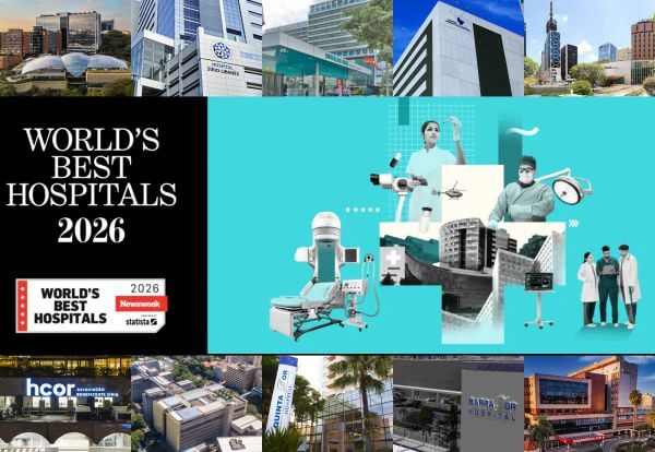 World's Best Hospitals 2026 confira os hospitais brasileiros nos rankings da Newsweek